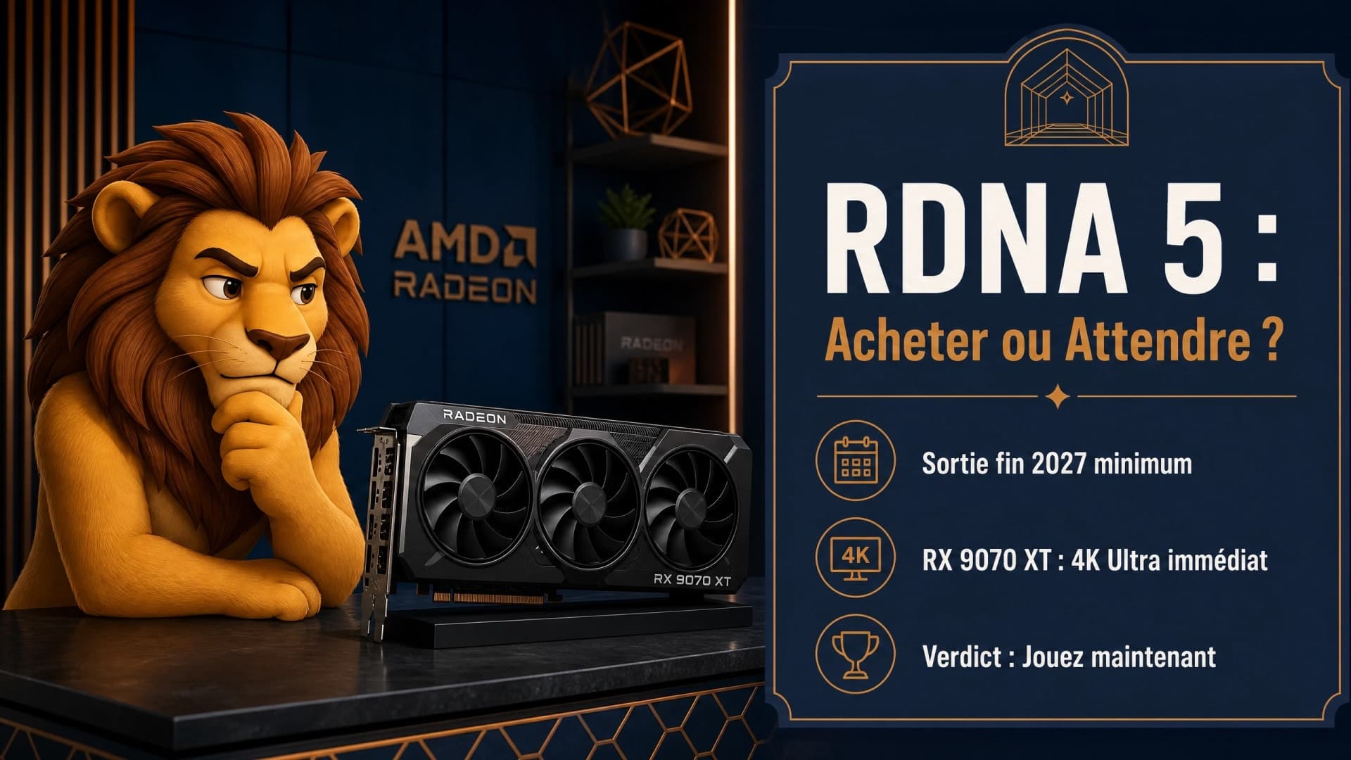 RDNA 5 fin 2027 : faut-il attendre ou acheter une RX 9070 XT maintenant ?